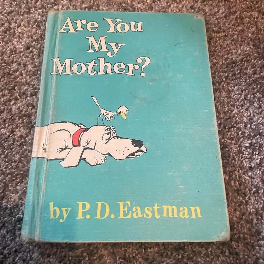 Beginner Books Are You My Mother? by P. D. Eastman 1960 Hardcover